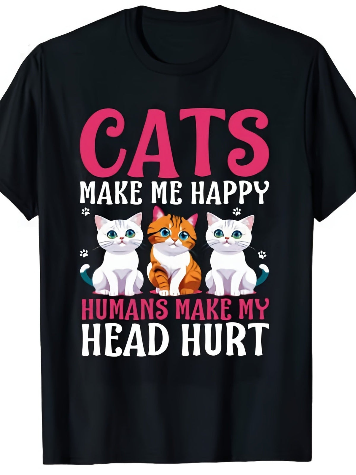 Cats Make Me Happy Humans Make My Head Hurt Graphic Tee for Women, Funny Cat Lover Short Sleeve T-Shirt, Casual Crew Neck Top for Daily Wear